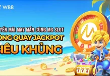 VÒNG QUAY JACKPOT SIÊU KHỦNG CÙNG MG SLOT