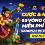 CƯƠC & NHẬN NGAY 60 VÒNG QUAY MIỄN PHÍ TẠI SLOT GAMEPLAY INTERACTIVE