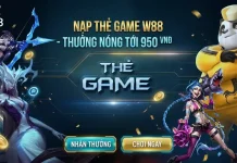 NẠP THẺ GAME W88 – RINH THƯỞNG 950 VND MỖI NGÀY