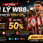 TẠI SAO NÊN HỢP TÁC ĐẠI LÝ W88 MÙA WORLD CUP 2026?