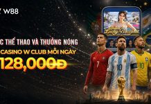 CƯỢC THỂ THAO – THƯỞNG NÓNG 128 VND TẠI CASINO W CLUB MỖI NGÀY