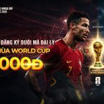 MỪNG WORLD CUP – TẶNG 50K CHO THÀNH VIÊN MỚI ĐĂNG KÝ DƯỚI MÃ ĐẠI LÝ
