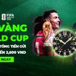 GIỜ VÀNG WORLD CUP – THƯỞNG 2% TỔNG TIỀN GỬI MỖI NGÀY ĐẾN 2,600 VND