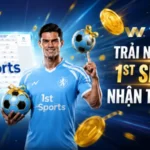 TRẢI NGHIỆM 1st SPORT NHẬN THƯỞNG TỚI 390 VND
