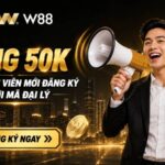 ĐĂNG KÝ TÀI KHOẢN DƯỚI MÃ ĐẠI LÝ – NHẬN NGAY THƯỞNG 50 VND