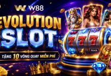 CHƠI SLOT EVOLUTION – NHẬN 10 VÒNG QUAY MIỄN PHÍ