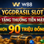 YGG SLOT W88 – TẶNG THƯỞNG TIỀN MẶT HƠN 90 TRIỆU ĐỒNG.