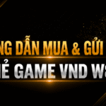 HƯỚNG DẪN MUA & NẠP THẺ GAME VND W88 CHI TIẾT TỪ A–Z
