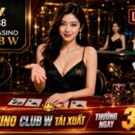 LIVE CASINO CLUB W TÁI XUẤT – THƯỞNG NGAY 345 VND