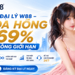 ĐẠI LÝ W88 – HOA HỒNG LÊN ĐẾN 69%, CHỈ TỪ 15 THÀNH VIÊN HOẠT ĐỘNG