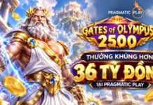 CHIẾN GATES OF OLYMPUS 2500 NHẬN THƯỞNG KHỦNG ĐẾN HƠN 36 TỶ ĐỒNG TẠI PRAGMATIC PLAY