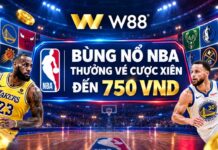 BÙNG NỔ NBA – THƯỞNG VÉ CƯỢC XIÊN ĐẾN 750 VND